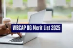 WBCAP 2025 Merit List Out Today: Check UG Seat Allotment Now