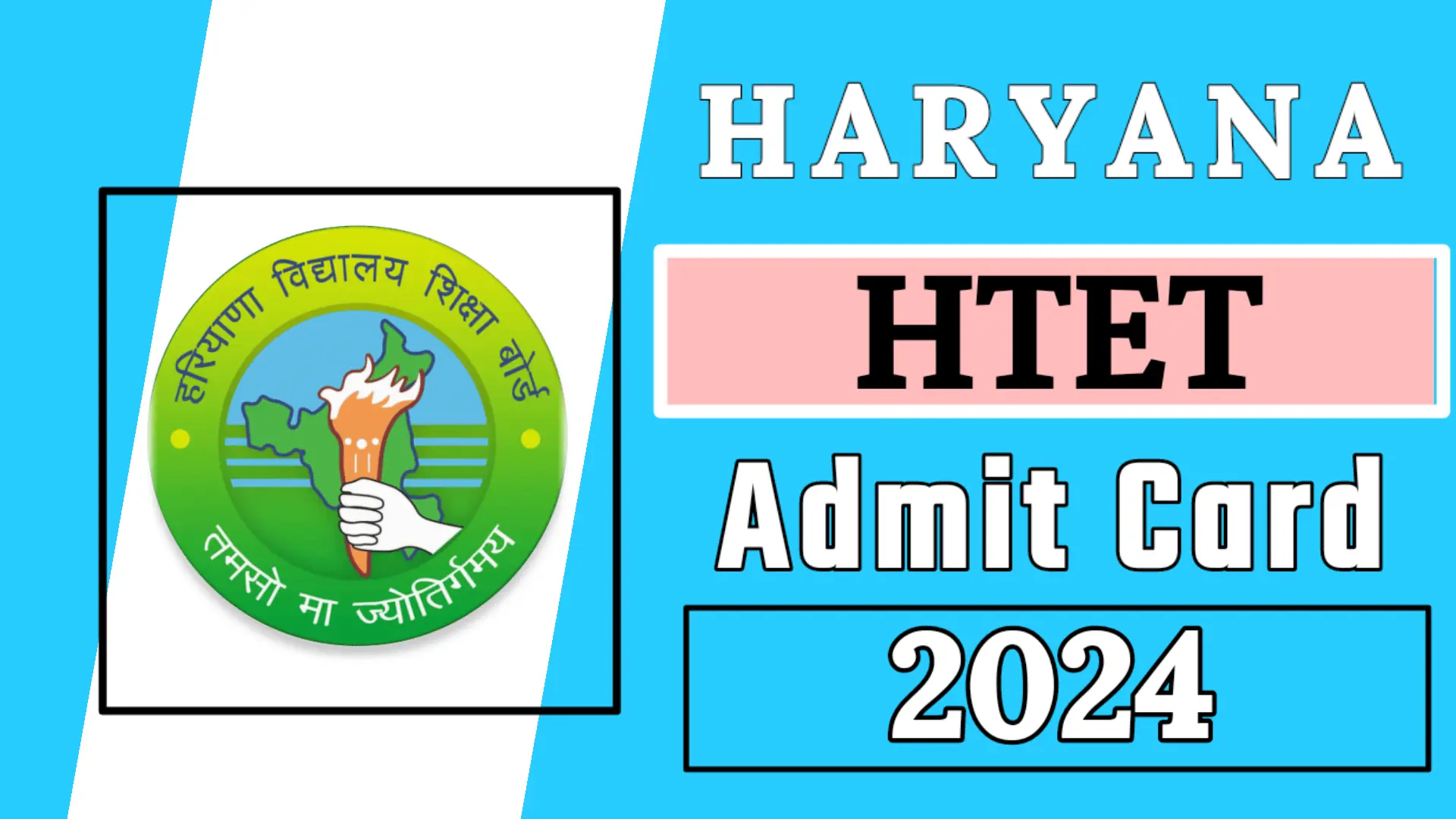 HTET Admit Card 2025 Released: Download Link, Instructions & Exam Guidelines